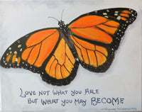 “Monarch Butterfly with Saying” 5x7