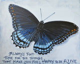 Black Butterfly with great Saying  5x7